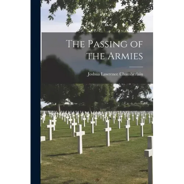 The Passing of the Armies