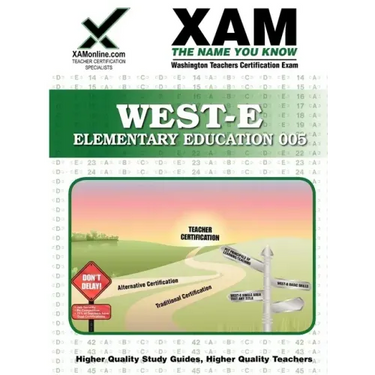 West-E Elementary Education Teacher Certification Test Prep Study Guide