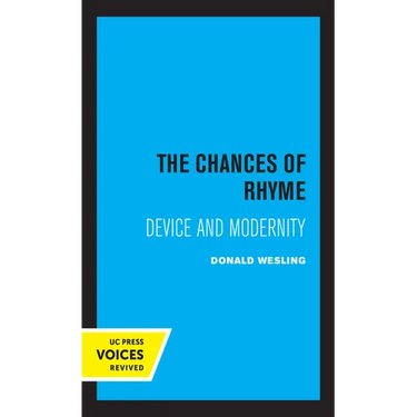 The Chances of Rhyme: Device and Modernity