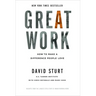 Great Work: How to Make a Difference People Love