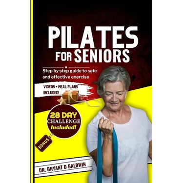 Pilates for seniors: Step by Step Guide to Safe and Effective Exercise