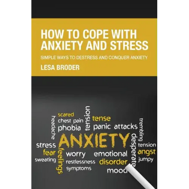How to Cope with Anxiety and Stress