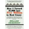 How I Turned $1,000 Into Five Million in Real Estate in My Spare Time