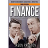 Finance: What Your Parents Never Told You About Money- Money Management, Budgeting & Investing