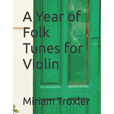 A Year of Folk Tunes for Violin