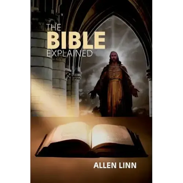 The Bible Explained