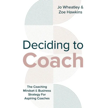 Deciding To Coach