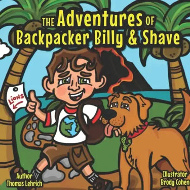 The Adventures of Backpacker Billy & Shave: Backpacker Billy and the Hawaiian Lion
