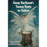 George MacDonald's Fantasy Novels for Children (complete and unabridged) including: The Princess And The Goblin, The Princess and Curdie and At The Ba