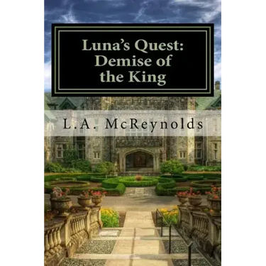 Luna's Quest: Demise of the King