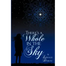 There's a Whole in the Sky