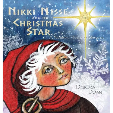 Nikki Nisse and the Christmas Star: A Nordic Tale of Santa