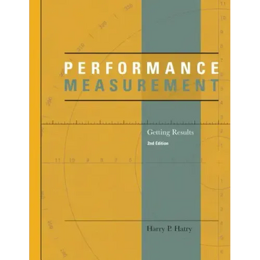 Performance Measurement: Getting Results
