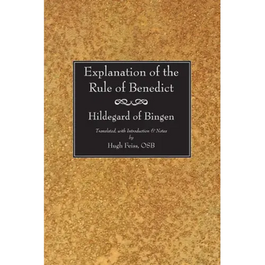 Explanation of the Rule of Benedict