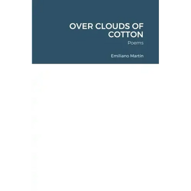 Over Clouds of Cotton: Poems