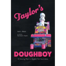 Taylor's Doughboy: A Young Man's Quest for Success