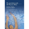 Of Purest Blue: Bilingual edition