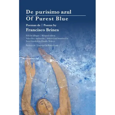 Of Purest Blue: Bilingual edition