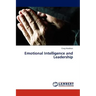 Emotional Intelligence and Leadership