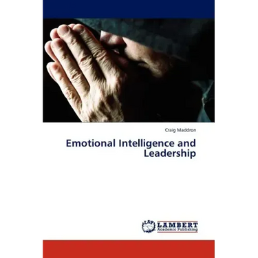 Emotional Intelligence and Leadership
