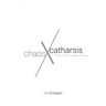 Chaos and Catharsis: 15 Years of Politics, Philosophy, and Passions