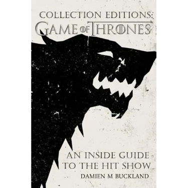 Collection Editions: Game of Thrones: : An Inside Guide to the Hit Show