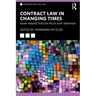 Contract Law in Changing Times: Asian Perspectives on Pacta Sunt Servanda