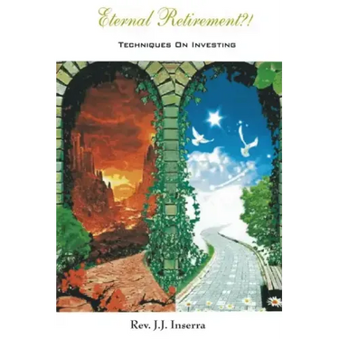 Eternal Retirement: Techniques on Investing
