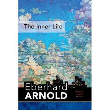 The Inner Life: Inner Land--A Guide Into the Heart of the Gospel, Volume 1