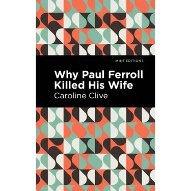 Why Paul Ferroll Killed His Wife
