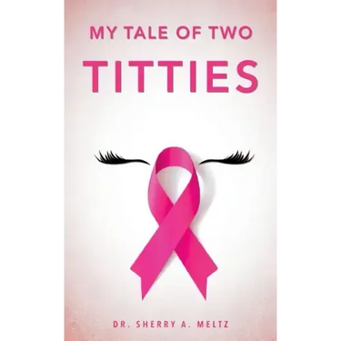 My Tale of Two Titties