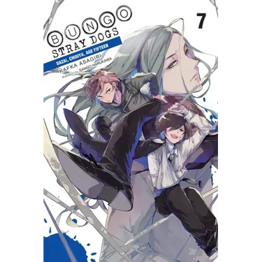Bungo Stray Dogs, Vol. 7 (Light Novel): Dazai, Chuuya, Age Fifteen Volume 7