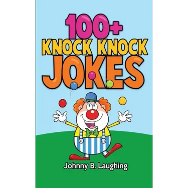 100+ Knock Knock Jokes: Funny Knock Knock Jokes for Kids