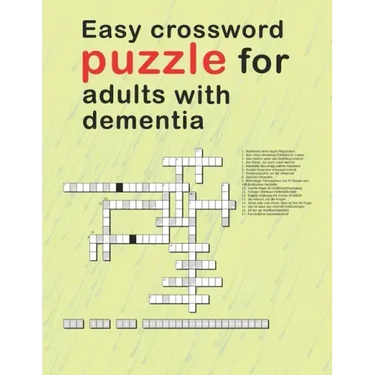 Easy Crossword Puzzles For Adults With dementia: relaxing activity books for adults the big activity book for anxious people, Includes Relaxing Memory