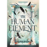 The Human Element