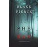 If She Ran (A Kate Wise Mystery-Book 3)