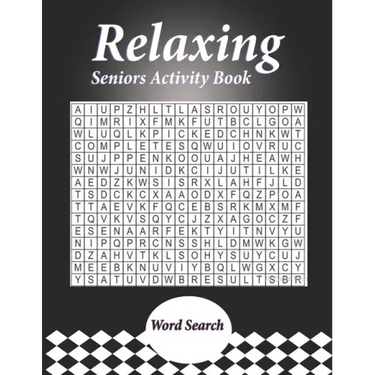 Relaxing Seniors Activity Book: With Easy Puzzles, Activities, Brain Games