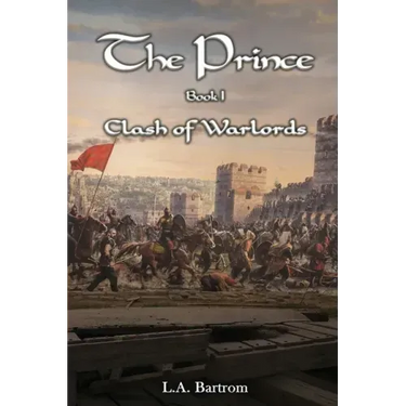 The Prince Book 1: Clash of Warlords