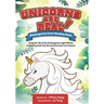 Unicorns Are Real!: Kindergarten Level Reading Book