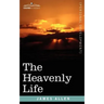 The Heavenly Life