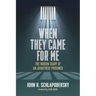 When They Came for Me: The Hidden Diary of an Apartheid Prisoner