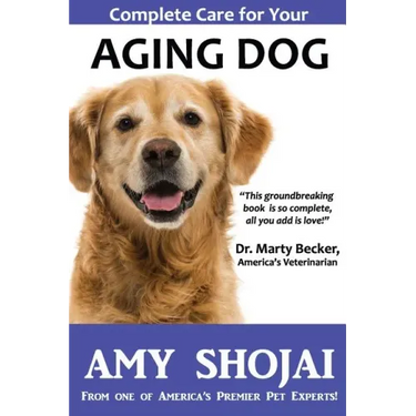 Complete Care for Your Aging Dog