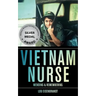 Vietnam Nurse: Mending & Remembering