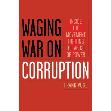 Waging War on Corruption