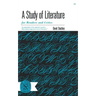 A Study of Literature: For Readers and Critics