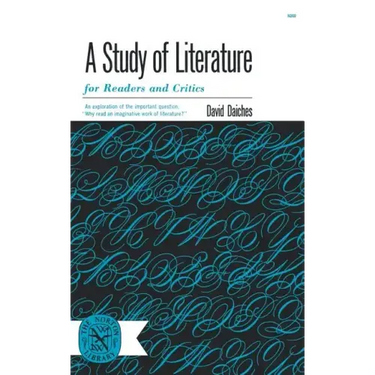A Study of Literature: For Readers and Critics