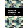 Scenes of Bohemian Life