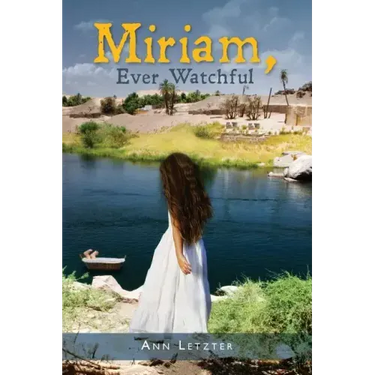 Miriam, Ever Watchful