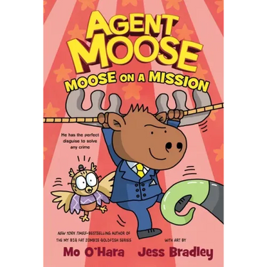 Agent Moose: Moose on a Mission