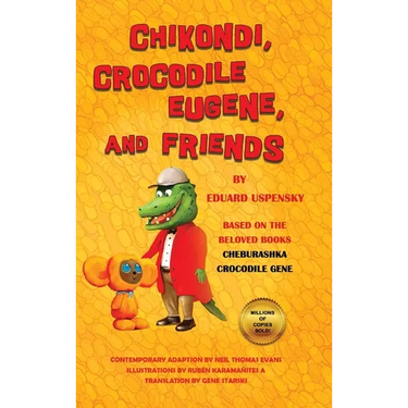 Chikondi, Crocodile Eugene, and Friends